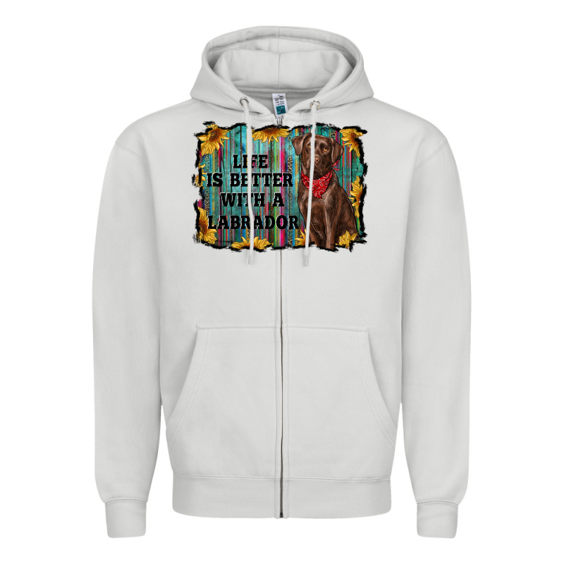 Life Is Better With A Labrador Zipper Hoodie by RanaPortraitStore | Teevron