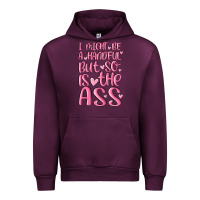 Mauve Wine i might be a handful but so is this ass Urban Hoodie - MaliasSmallBusiness