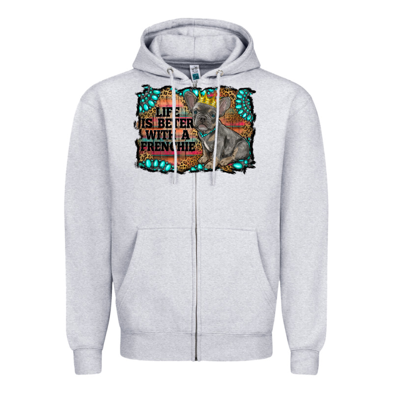 Life Is Better With A Frenchie Zipper Hoodie by RanaPortraitStore | Teevron