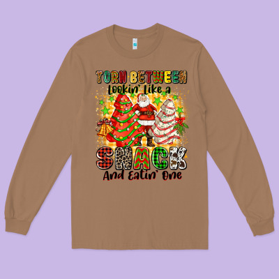 Torn Between Lookin' Like A Snack And Eatin' One Long Sleeve Tee Designed By Zillion Design Studio