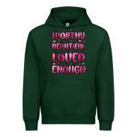 Forest Green you are worthy you are beautiful Urban Hoodie - MaliasSmallBusiness
