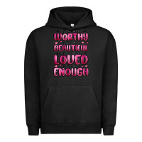 Pigment Black you are worthy you are beautiful Urban Hoodie - MaliasSmallBusiness