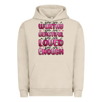 Pigment French Oak you are worthy you are beautiful Urban Hoodie - MaliasSmallBusiness