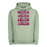 Pigment Oil Green you are worthy you are beautiful Urban Hoodie - MaliasSmallBusiness