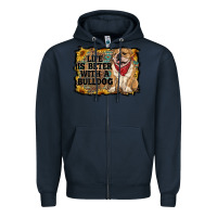 Navy life is better with a bulldog Zipper Hoodie - RanaPortraitStore