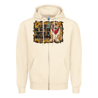 Sandshell life is better with a bulldog Zipper Hoodie - RanaPortraitStore