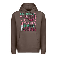 Coffee don't flatter yourself i was looking at your veins Premium Hoodie - MaliasSmallBusiness