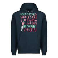 Navy don't flatter yourself i was looking at your veins Premium Hoodie - MaliasSmallBusiness