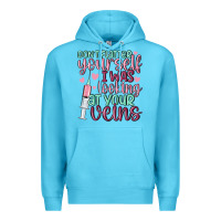 Ocean Blue don't flatter yourself i was looking at your veins Premium Hoodie - MaliasSmallBusiness