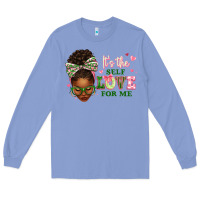 Colony Blue sorority colors its the self love for me afro woman2 Long Sleeve Tee - texasbilliewilder