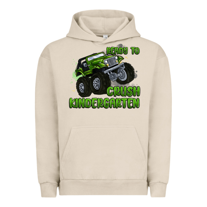 Ready To Crush Kindergarten Urban Hoodie by MaliasSmallBusiness | Teevron