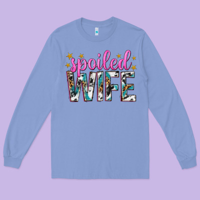 Long Sleeve Tee spoiled wife
