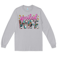 Moon Dust spoiled wife Long Sleeve Tee - texasbilliewilder