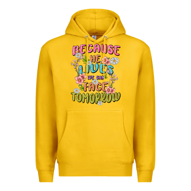 Because He Lives Face Tomorrow Premium Hoodie by MaliasSmallBusiness | Teevron