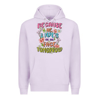 Lilac because he lives face tomorrow Premium Hoodie - MaliasSmallBusiness