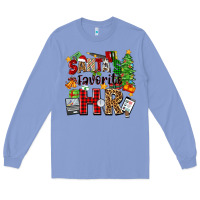 Colony Blue santa's favorite hr Long Sleeve Tee - Zillion Design Studio