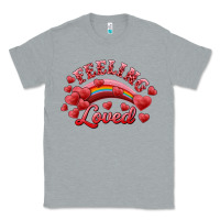 Heather Grey feeling loved valentine's day Classic Tee - RanaPortraitStore