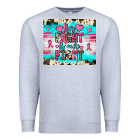Heather Grey her fight is our fight Premium Sweatshirt - JahusDesignShop