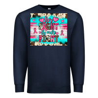 Navy her fight is our fight Premium Sweatshirt - JahusDesignShop
