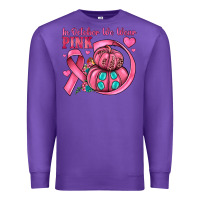 Purple in october we wear pink Premium Sweatshirt - JahusDesignShop