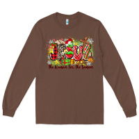 Chestnut jesus the reason for the season Long Sleeve Tee - Zillion Design Studio