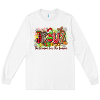 White jesus the reason for the season Long Sleeve Tee - Zillion Design Studio