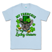 Dusty Blue st.patrick's day my french bulldog is my lucky charm Classic Tee - RanaPortraitStore