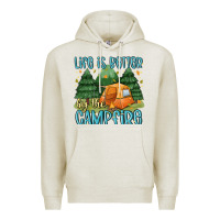 Oatmeal Heather life is better by the camp fire Premium Hoodie - MaliasSmallBusiness