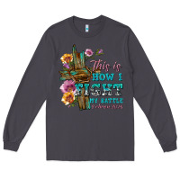 Smoke this is how i fight my battle tbw Long Sleeve Tee - texasbilliewilder