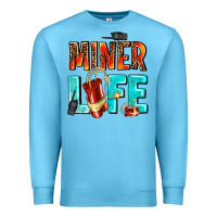 Ocean Blue miner life Premium Sweatshirt - AdoDesignShop