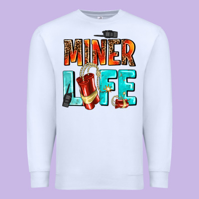 Miner Life Premium Sweatshirt Designed By Adodesignshop