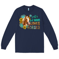 Navy western just a girl who loves horses Long Sleeve Tee - texasbilliewilder