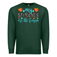 Sports Green my students are the reason Premium Sweatshirt - JahusDesignShop