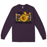 Plum with god all things are possible Long Sleeve Tee - texasbilliewilder
