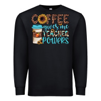 Black coffee gives me teacher powers Premium Sweatshirt - JahusDesignShop