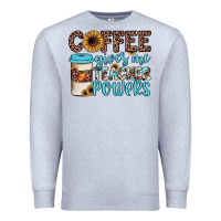 Heather Grey coffee gives me teacher powers Premium Sweatshirt - JahusDesignShop