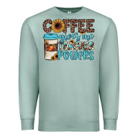 Seafoam coffee gives me teacher powers Premium Sweatshirt - JahusDesignShop