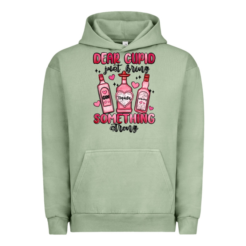 Dear Cupid Just Bring Something Strong Urban Hoodie by MaliasSmallBusiness | Teevron