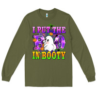 Army Green i put the in booty Long Sleeve Tee - AdoDesignShop