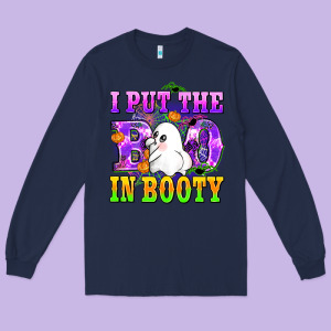 I Put The In Booty Long Sleeve Tee Designed By Adodesignshop