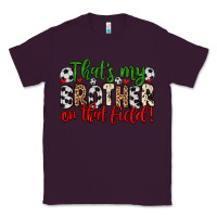 Plum that s my brother on that field Classic Tee - Zillion Design Studio