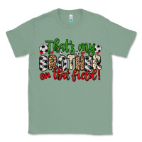 Sage that s my brother on that field Classic Tee - Zillion Design Studio