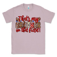 Lilac that s my brother on that field Classic Tee - Zillion Design Studio
