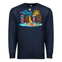 Navy stay salty Premium Sweatshirt - AdoDesignShop