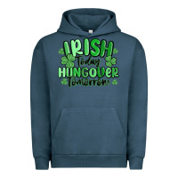 Pigment Midnight Navy irish today hungover tomorrow Urban Hoodie - MaliasSmallBusiness
