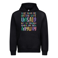 Black some things are better left unsaid but i'm probabl Urban Hoodie - MaliasSmallBusiness