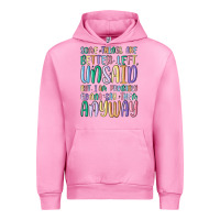 Fuchsia Pink some things are better left unsaid but i'm probabl Urban Hoodie - MaliasSmallBusiness