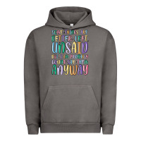 Pigment Tornado some things are better left unsaid but i'm probabl Urban Hoodie - MaliasSmallBusiness