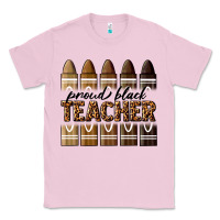 Bubblegum Pink proud black teacher Classic Tee - texasbilliewilder