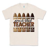 Natural proud black teacher Classic Tee - texasbilliewilder